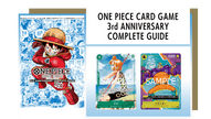 ONE PIECE CARD GAME 3rd ANNIVERSARY COMPLETE GUIDE
