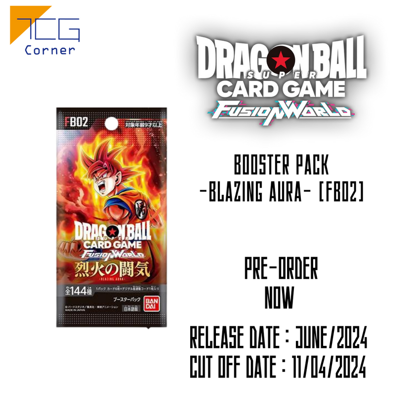 Dragon Ball Fusion World Booster Pack -BLAZING AURA- FB02 Japanese Pre – TCG Corner