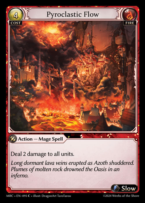 MRC-095 Pyroclastic Flow (Common)