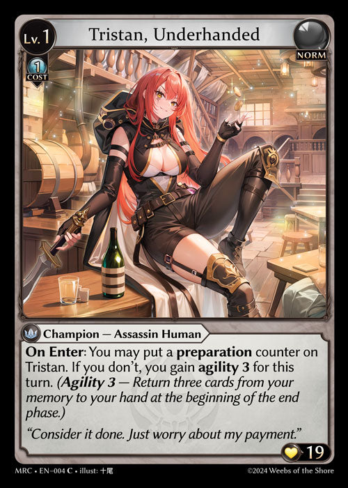 MRC-004 Tristan, Underhanded (Common)